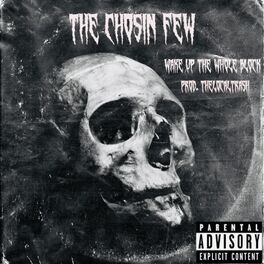 Album cover of Wake Up The Whole Block (feat. Chosin Few)