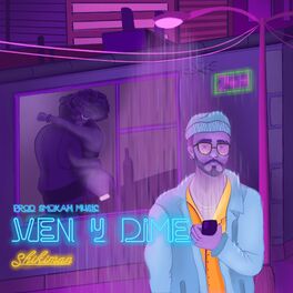 Album cover of Ven y Dime