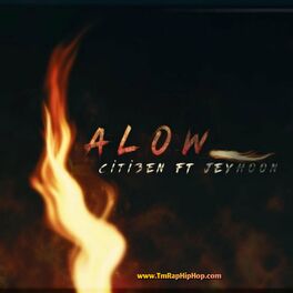 Album cover of Alow (feat. Citizen & Jeyhoon)