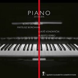 Album cover of Queen Elisabeth Competition: Piano 2013 & 2016