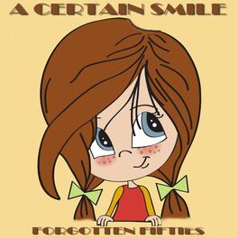 Album cover of A Certain Smile (Forgotten Fifties)