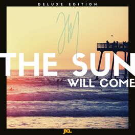 Album cover of The Sun Will Come (Deluxe Edition)