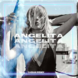 Album cover of Angelita (Casian Remix Radio Edit)