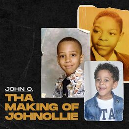 Album cover of Tha Making Of Johnollie