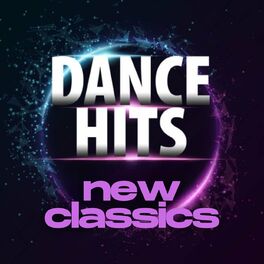 Album cover of Dance Hits New Classics