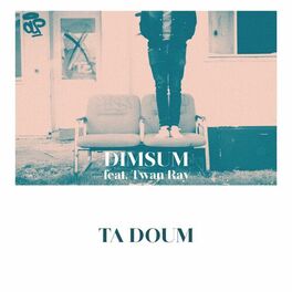 Album cover of Ta Doum (Living The Dream)