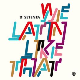 Album cover of We Latin Like That