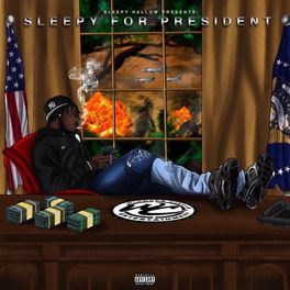 Album cover of Sleepy Hallow Presents: Sleepy For President
