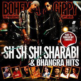 Album cover of Sh Sh Sh! Sharabi & Bhangra Hits