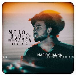 Album cover of Meio Blues, Meio Samba: Ao Vivo em Curitiba