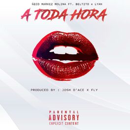Album cover of A Toda Hora (feat. Lyan, Beltito & Ñeco)
