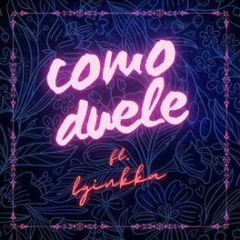 Album cover of Como Duele (feat. lginkka)