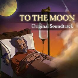 Album cover of To the Moon (Original Game Soundtrack)