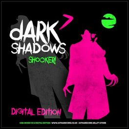 Album cover of Dark Shadows 7 - Shocker! (Mixed by Rob IYF & Al Storm)