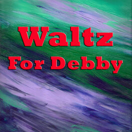 Album cover of Waltz For Debby