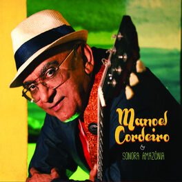 Album cover of Manoel Cordeiro & Sonora Amazônia