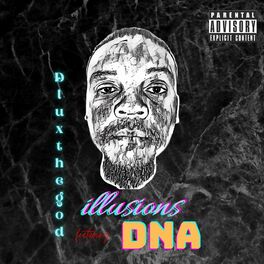 Album cover of Illusions (feat. DNA)