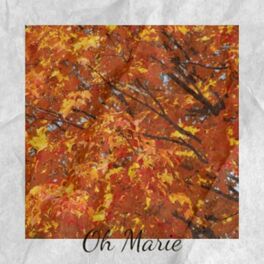 Album cover of Oh Marie