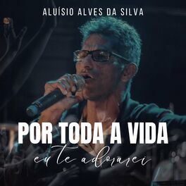 Album cover of Por Toda a Vida