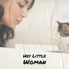 Album cover of Hey Little Woman