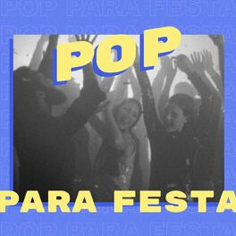 Album cover of Pop Para Festa