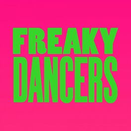 Album cover of Freaky Dancers
