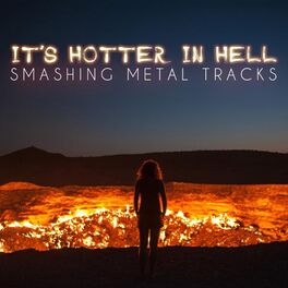 Album cover of It's Hotter in Hell - Smashing Metal Tracks