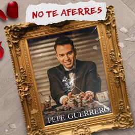 Album cover of No Te Aferres