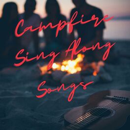 Album cover of Campfire Sing Along Songs - Summer 2023