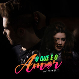 Album cover of O Que É o Amor