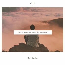 Album cover of Instrumental Easy Listening Ballads, Vol. 25