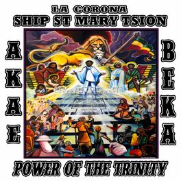 Album cover of La Corona Ship St Mary Tsion Power of the Trinity