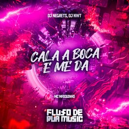 Album cover of Cala a Boca e Me Da