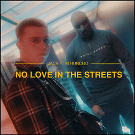 Album cover of No Love In The Streets (feat. M Huncho)