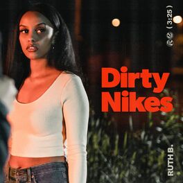 Album cover of Dirty Nikes
