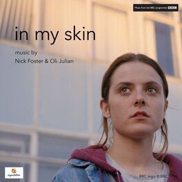 Album cover of In My Skin (Music from the BBC Programme)
