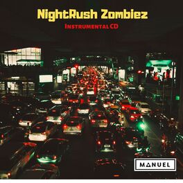 Album cover of Nightrush Zombiez Instrumental CD