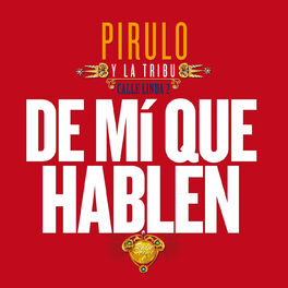 Album cover of De Mí Que Hablen