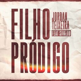 Album cover of Filho Pródigo (feat. Sivaldo)