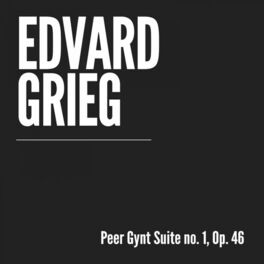 Album cover of Peer Gynt Suite No. 1, Op. 46