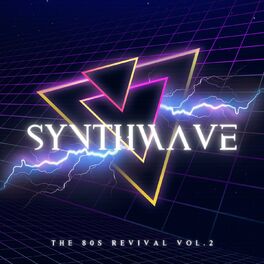 Album cover of Synthwave (The 80s Revival Vol. 2)