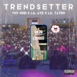 Album cover of Trendsetter (feat. YNY Sebi & Lil Tayer)