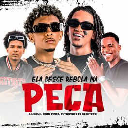 Album cover of Ela Desce Rebola na Peça