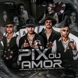 Album cover of Pix ou Amor