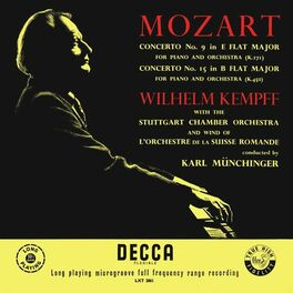 Album cover of Mozart: Piano Concerto No. 9 'Jeunehomme'; Piano Concerto No. 15 (Wilhelm Kempff: Complete Decca Recordings, Vol. 3)