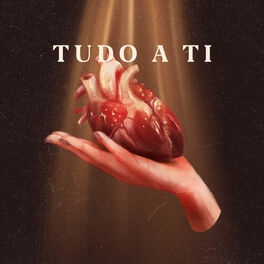 Album cover of Tudo a Ti