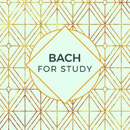 Album cover of Bach For Study