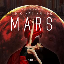 Album cover of Die Schatten des Mars (ungekürzt)