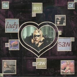 Album cover of Raw: The Best Of Lady Saw