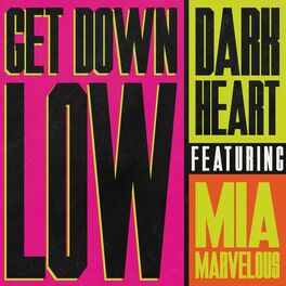 Album cover of Get Down Low (Dip) [feat. Mia Marvelous]
